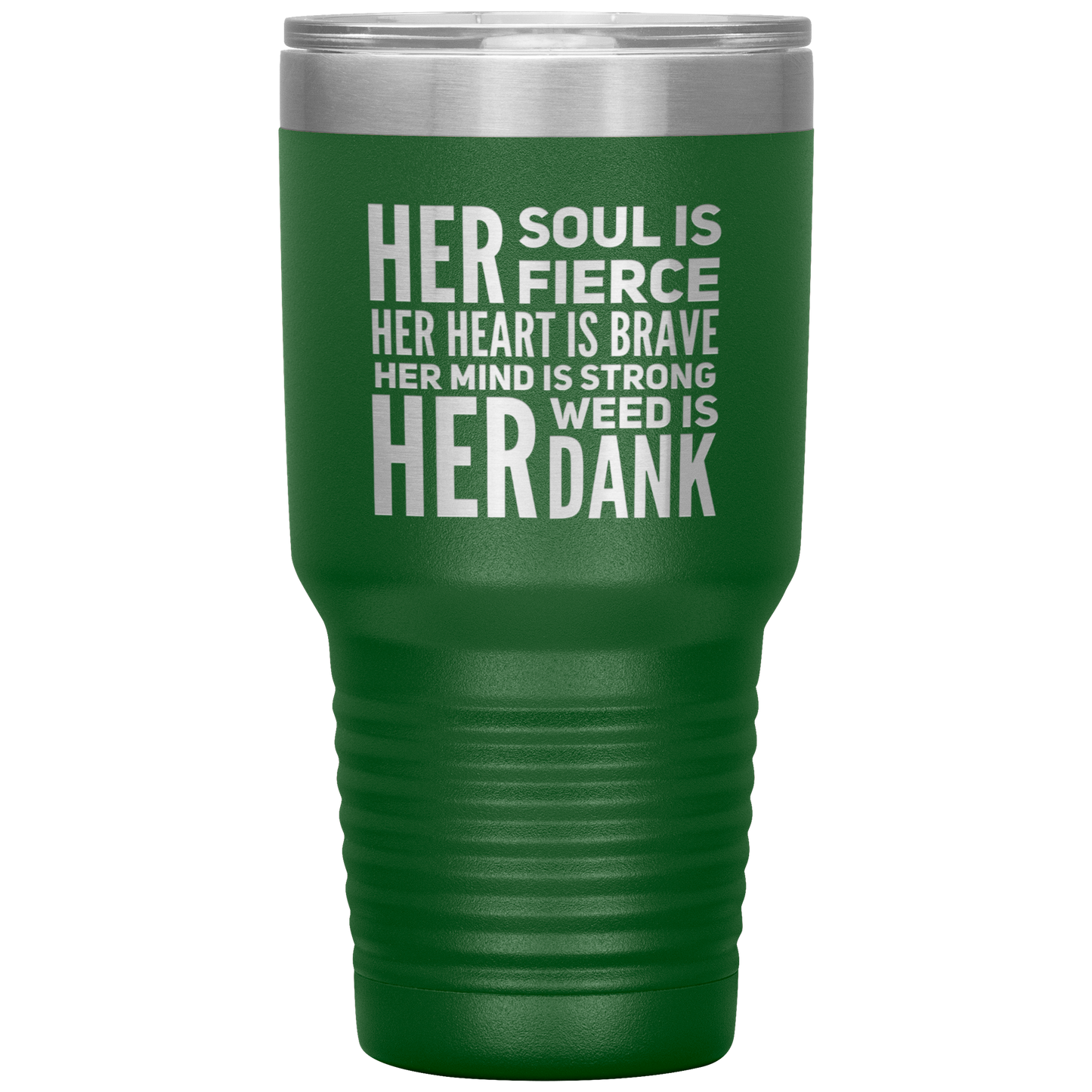 Stoner Girl Travel Mug: Fierce, Brave, Dank Weed Travel Coffee Mug - Gracious Concepts