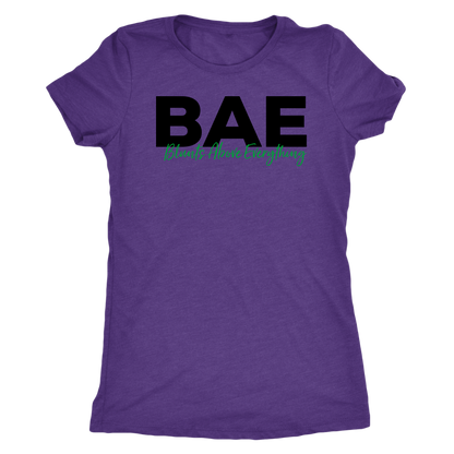Stoner Girl Shirt: BAE Blunts Above Everything