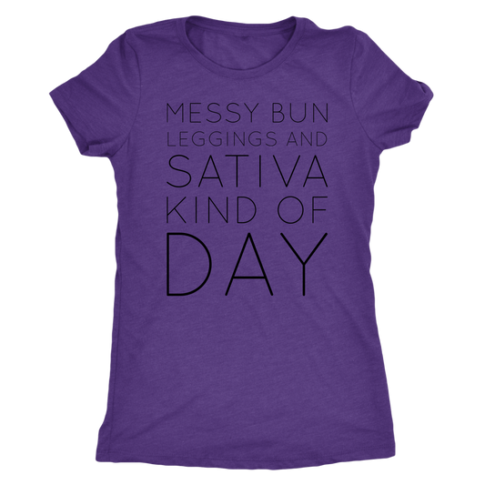 Messy Bun and Sativa Kind of Day T-shirt - Gracious Concepts