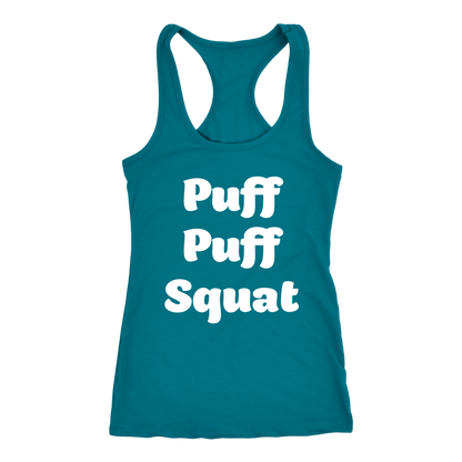 Puff, Puff, Squat Racerback Tank - Gracious Concepts
