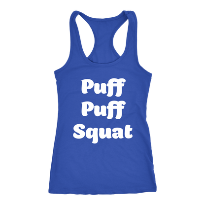 Puff, Puff, Squat Racerback Tank - Gracious Concepts