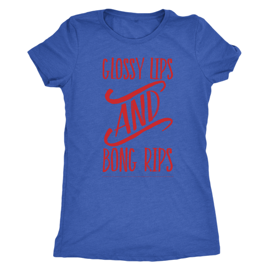 Stoner Girl T-shirt: Glossy Lips & Bong Rips, Stoner Girl Apparel - Gracious Concepts