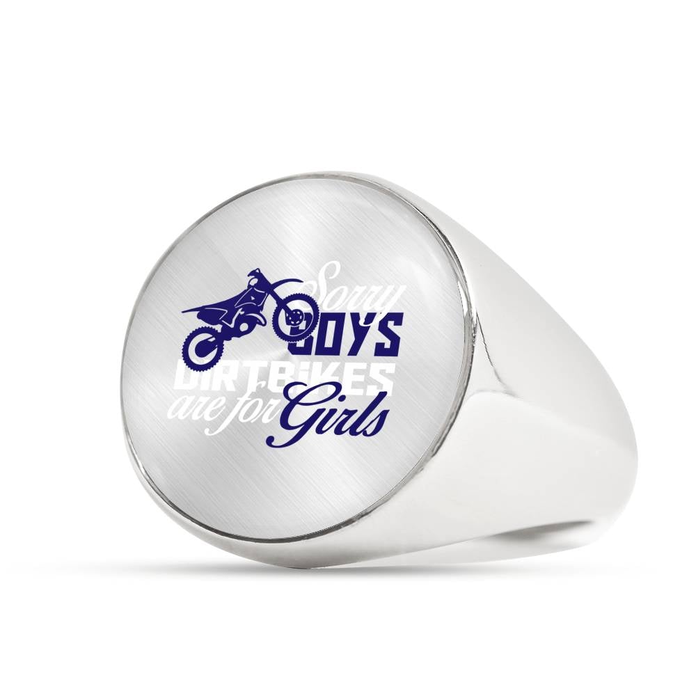 Sorry Boys Dirtbikes are for Girls Ring - Gracious Concepts