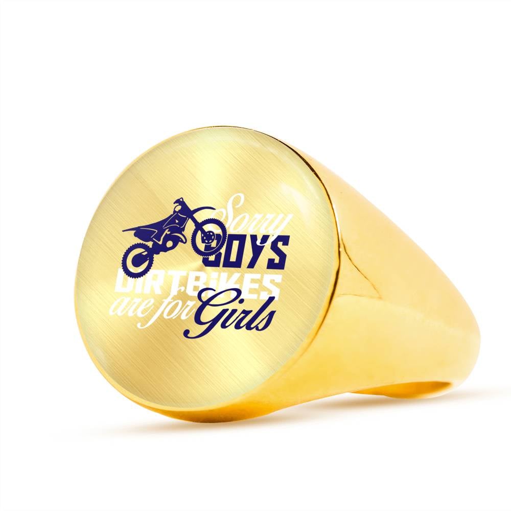 Sorry Boys Dirtbikes are for Girls Ring - Gracious Concepts