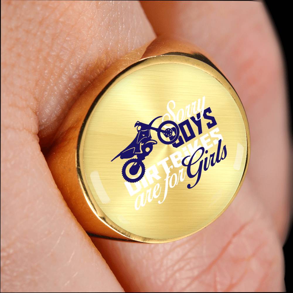 Sorry Boys Dirtbikes are for Girls Ring - Gracious Concepts