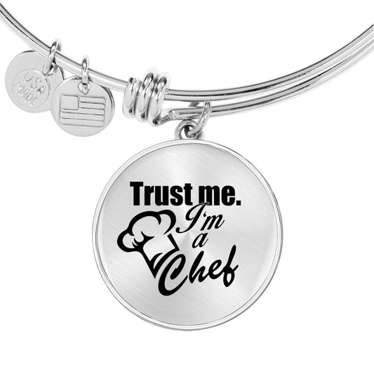 Trust Me I Am A Chef Luxury Bangle - Gracious Concepts