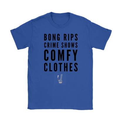 Funny Weed Shirt, Bong Rips Crime Shows and Comfy Clothes Stoner Girl Shirt