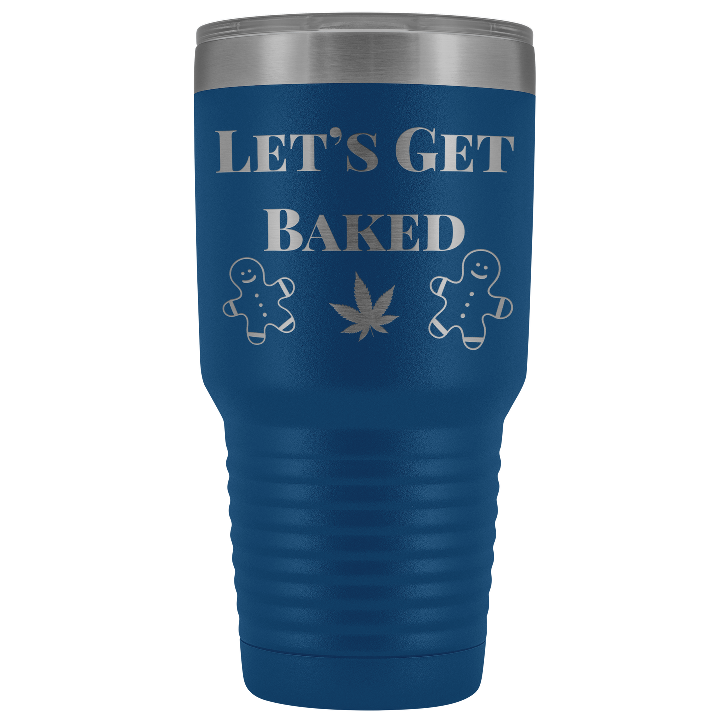 Stoner Christmas: Let’s Get Baked Tumbler, Cannabis Themed Gifts - Gracious Concepts