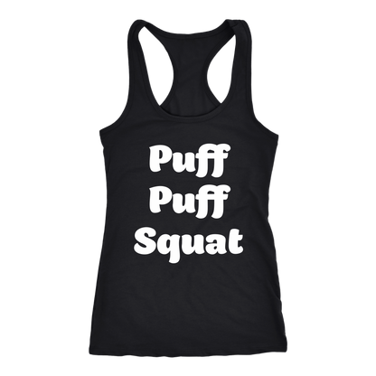 Puff, Puff, Squat Racerback Tank - Gracious Concepts