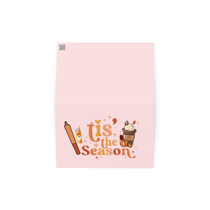 Tis The Season Greeting card