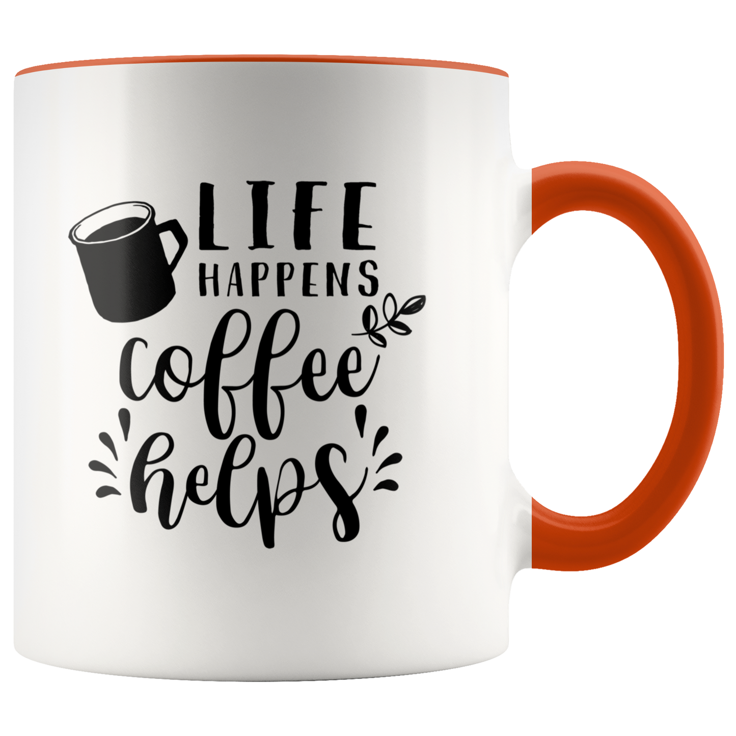 Life Happens Coffee Helps  Mug - Gracious Concepts