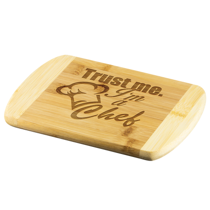 Trust Me I'm A Chef Bamboo Cutting Board - Gracious Concepts