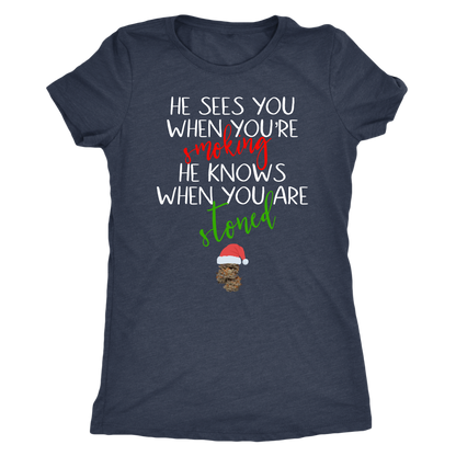 Stoner Christmas Apparel: He Sees You When You’re Smoking Men’s T-shirt - Gracious Concepts
