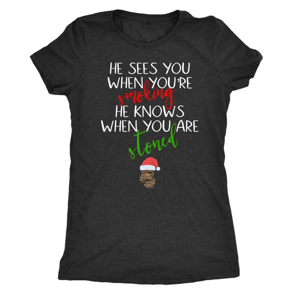 Stoner Christmas Apparel: He Sees You When You’re Smoking Men’s T-shirt - Gracious Concepts