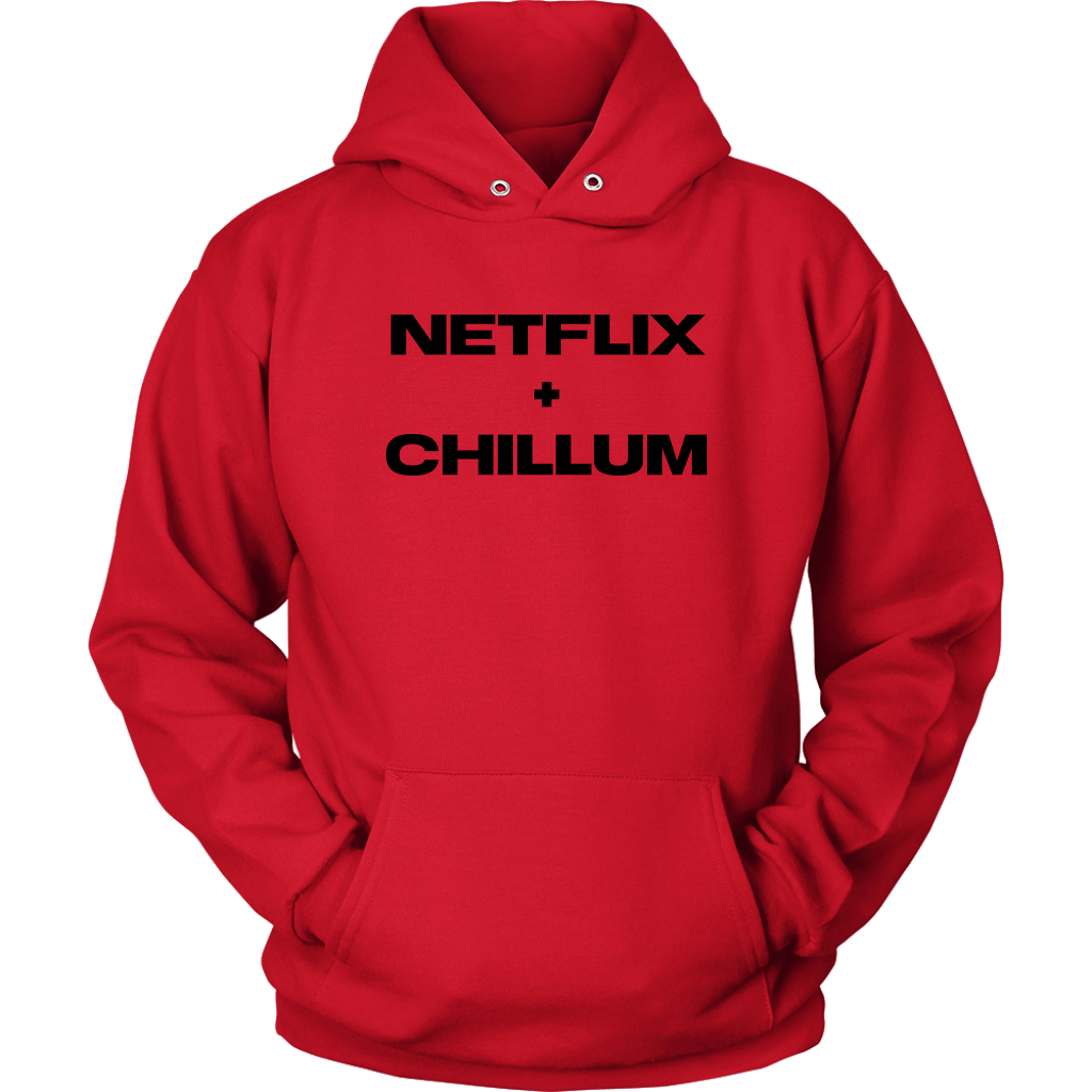 Stoner Hoodie: Netflix & Chillum Funny Unisex Weed Inspired Hoodie - Gracious Concepts
