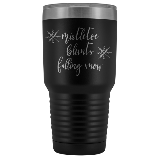 Stoner Christmas Gift: Mistletoe, Blunts, Falling Snow Tumbler - Gracious Concepts