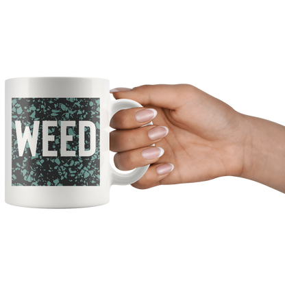 Stoner Mug: Weed Coffee Mug - Gracious Concepts