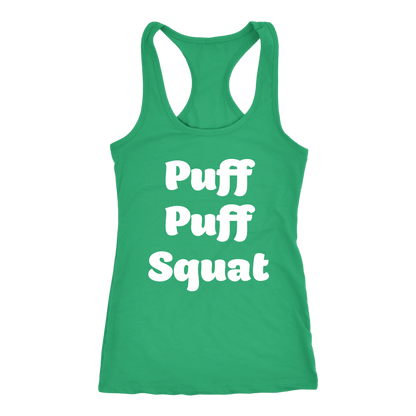 Puff, Puff, Squat Racerback Tank - Gracious Concepts