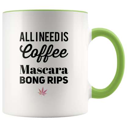 Stoner Girl Gifts: All I Need is Coffee, Mascara, Bong Rips - Gracious Concepts