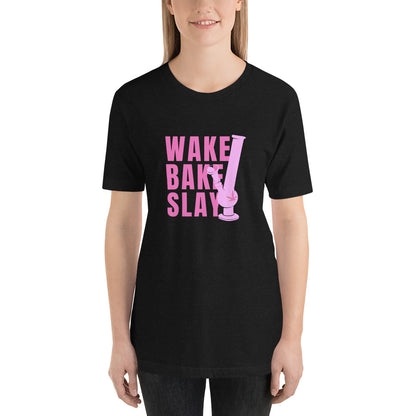 Wake Bake Slay Pink Bong T-shirt
