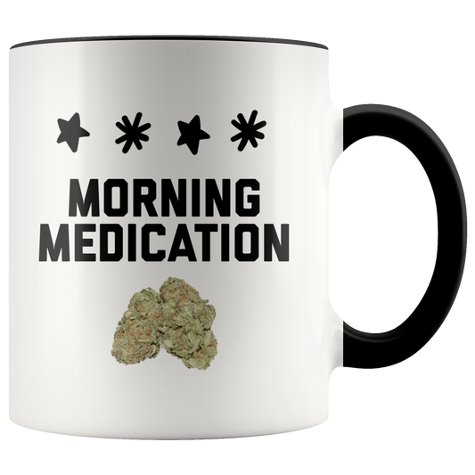 Morning Medication Stoner Coffee Mug, Medical Cannabis Mug, Cannabis Themed Coffee Mug - Gracious Concepts