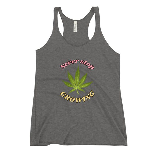 Never Stop Growing Women's Racerback Tank