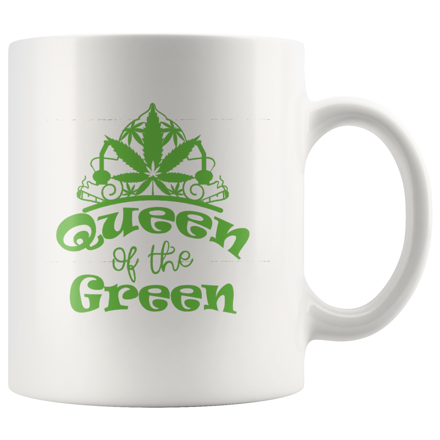 Stoner Girl Mug: Queen of the Green Coffee Mug - Gracious Concepts